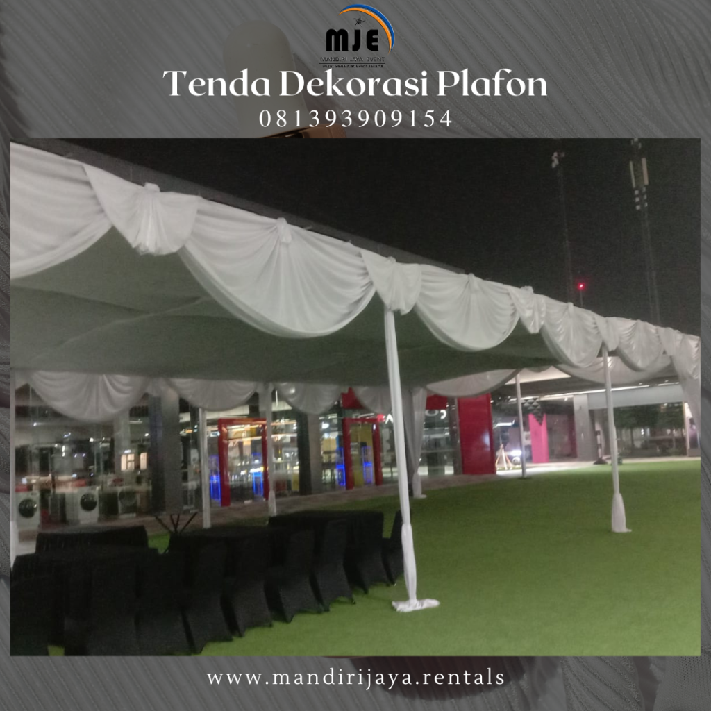 Rental Tenda Plafon Pondok Jagung Serpong Utara Tangerang Selatan