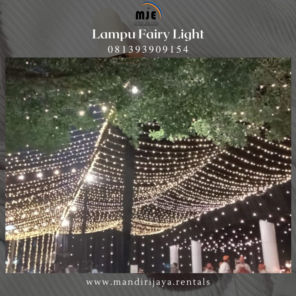 Sewa Lampu Fairy Light Greendland Internasional Industrial Center Bekasi