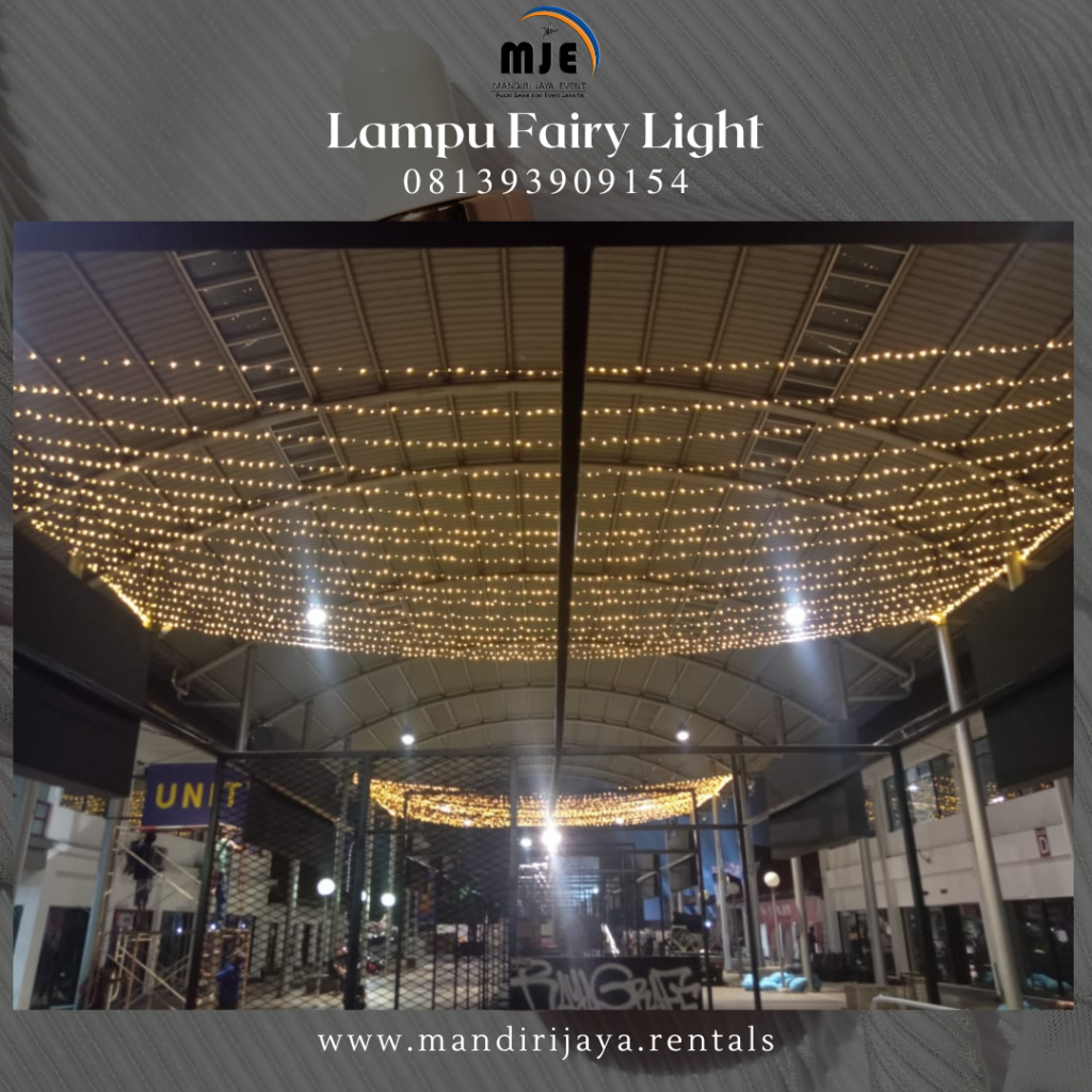 Sewa Lampu Fairy Light Kawasan Industri Hacaca Business Park Bekasi