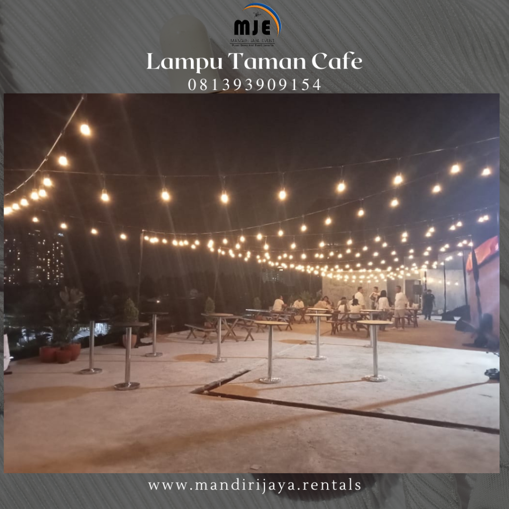 Sewa Lampu Taman Cafe Bekasi Internasional Industrial Estate
