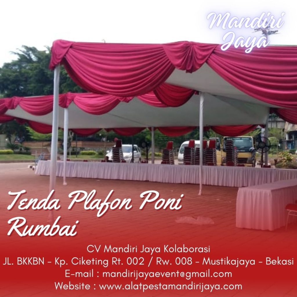 Sewa Tenda Plafon Poni Rumbai Pelayanan Terbaik Jakarta Selatan