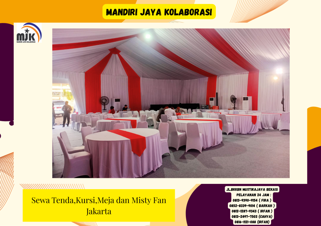 Sewa Tenda Kursi Meja dan Misty Fan Jakarta