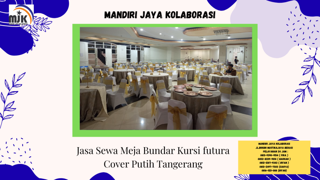 Jasa Sewa Meja Bundar Kursi futura Cover Putih Tangerang