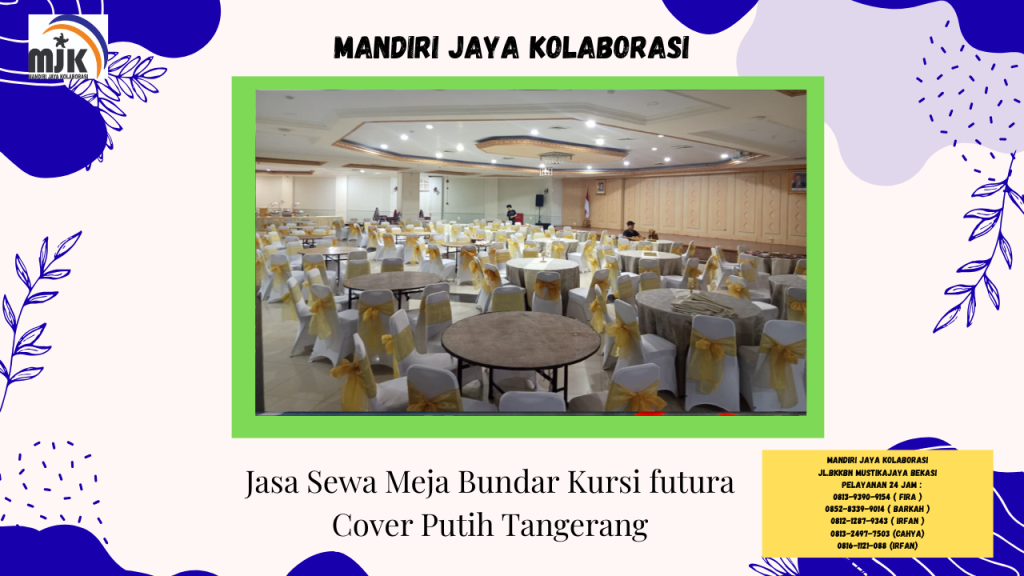 Jasa Sewa Meja Bundar Kursi futura Cover Putih Tangerang