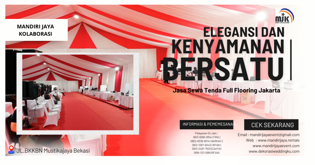 Jasa Sewa Tenda Full Flooring Jakarta