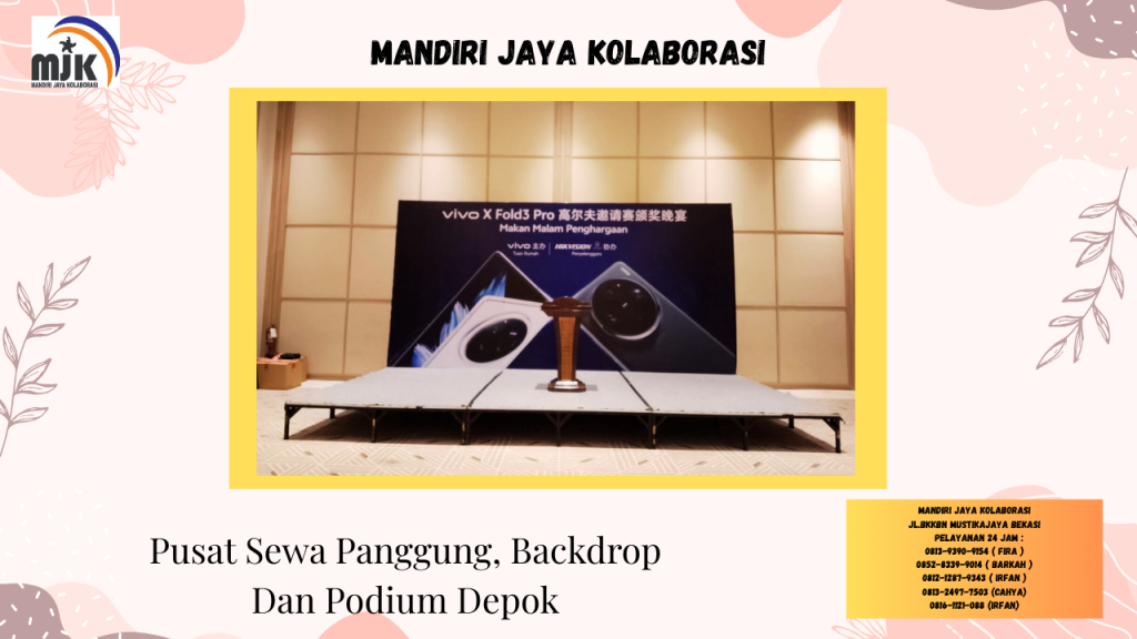 Pusat Sewa Panggung Backdrop Dan Podium Depok
