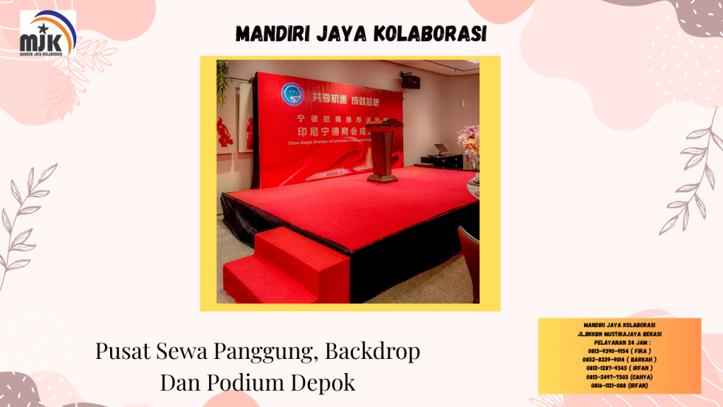 Pusat Sewa Panggung Backdrop Dan Podium Depok