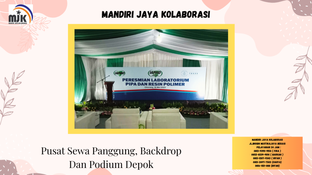 Pusat Sewa Panggung Backdrop Dan Podium Depok