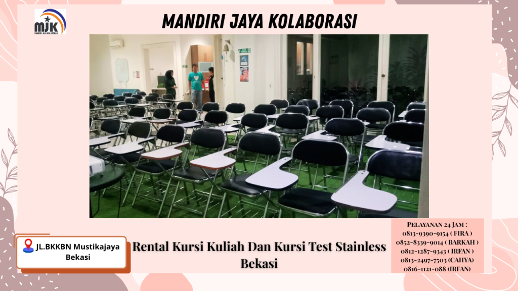 Rental Kursi Kuliah Dan Kursi Test Stainless Bekasi