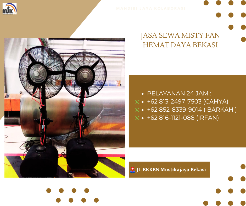Jasa Sewa Misty Fan Hemat Daya Bekasi