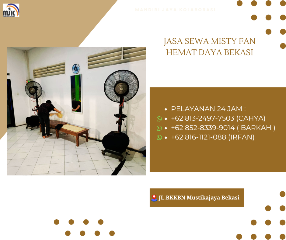 Jasa Sewa Misty Fan Hemat Daya Bekasi