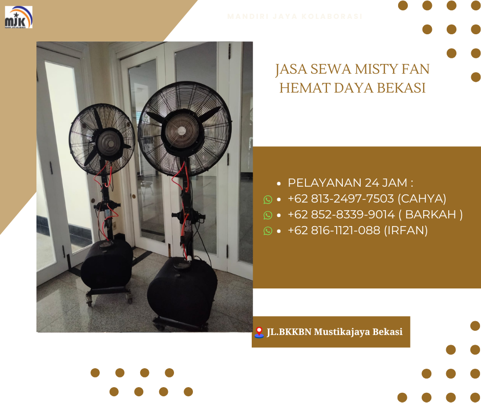 Jasa Sewa Misty Fan Hemat Daya Bekasi