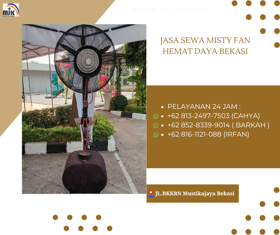Jasa Sewa Misty Fan Hemat Daya Bekasi
