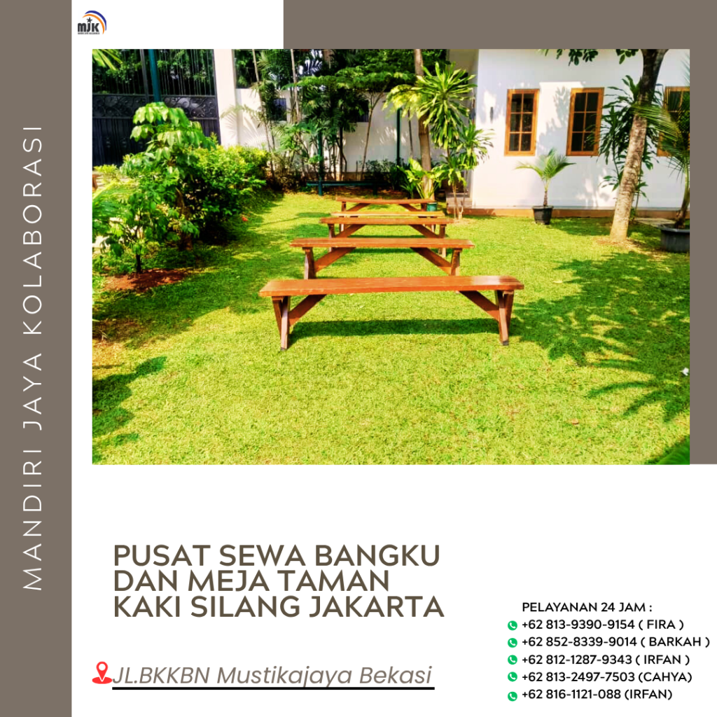 Pusat Sewa Bangku Dan Meja Taman Kaki Silang Jakarta