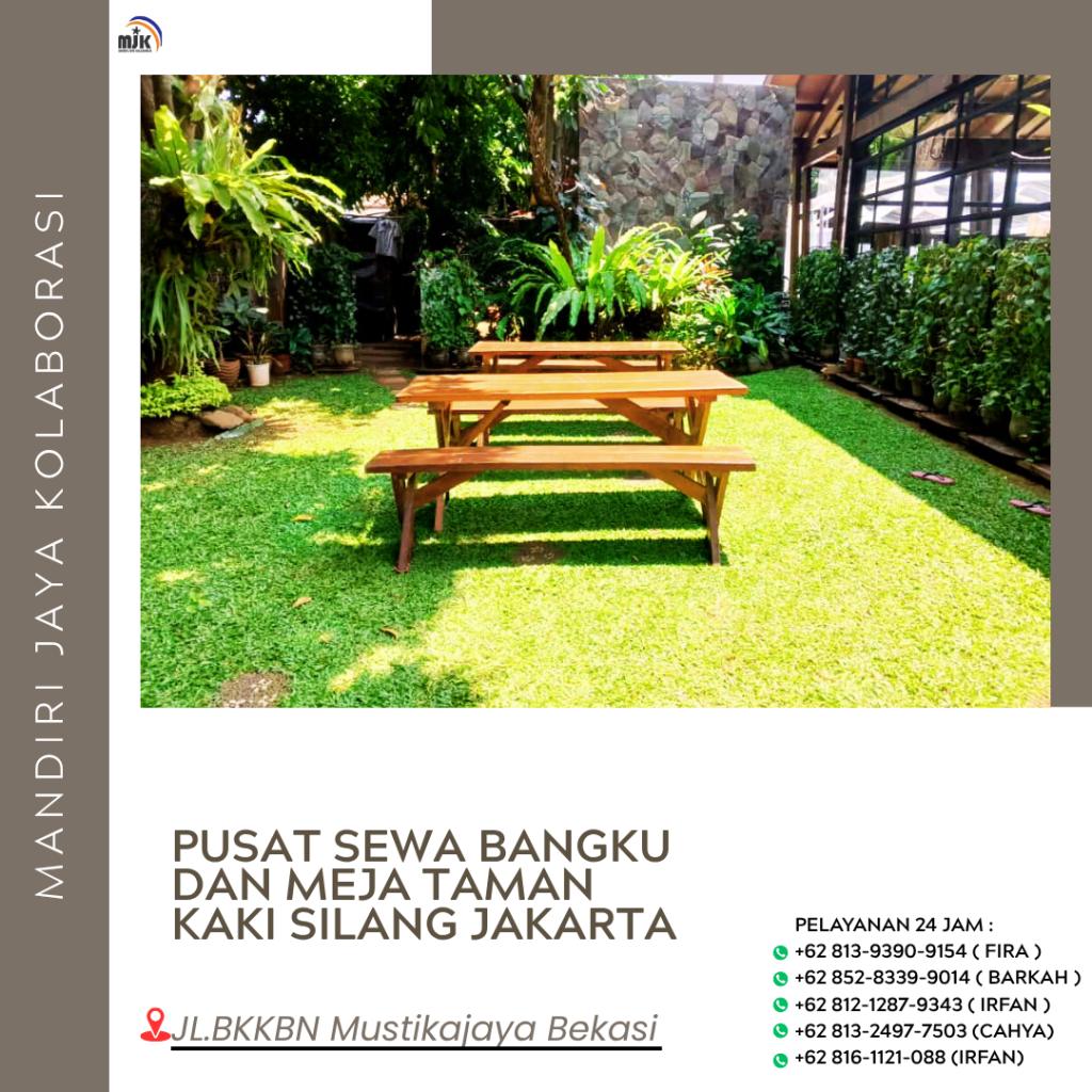 Pusat Sewa Bangku Dan Meja Taman Kaki Silang Jakarta