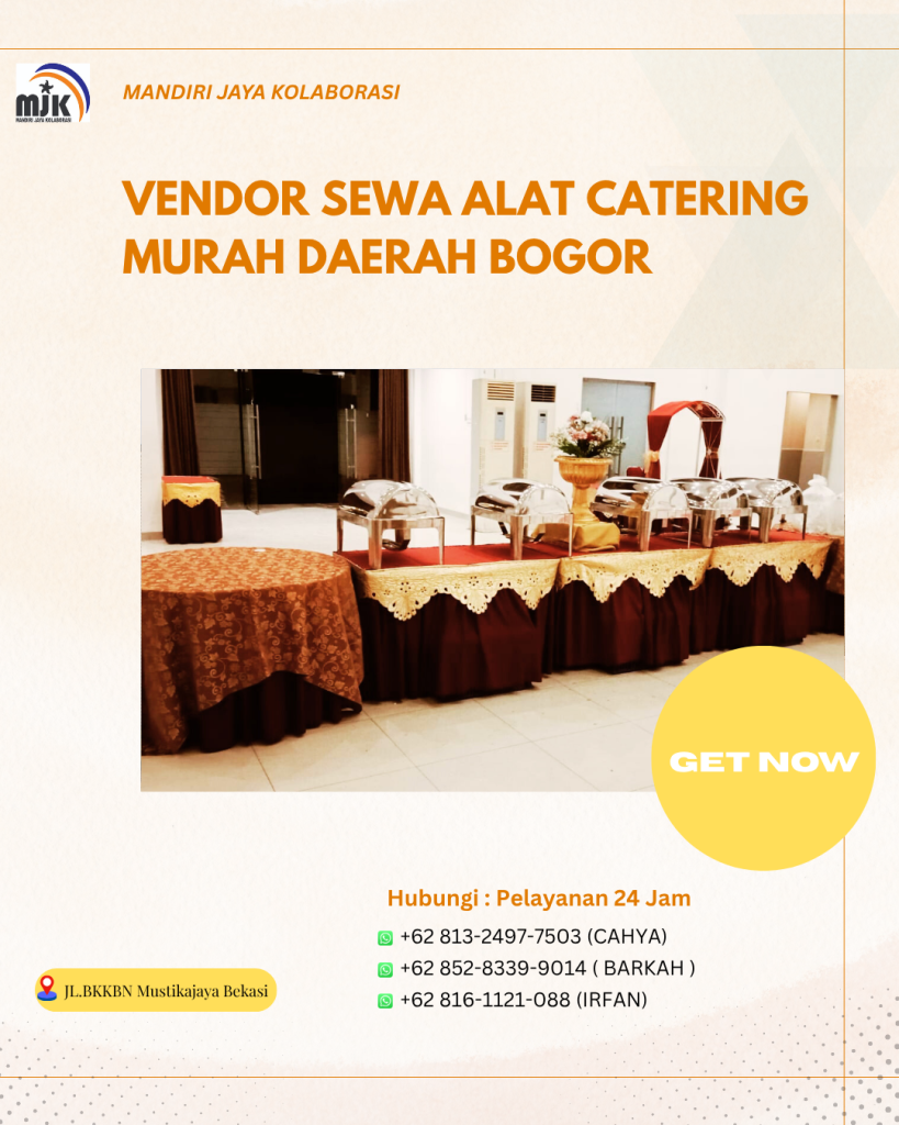 Vendor Sewa Alat Catering Murah Daerah Bogor