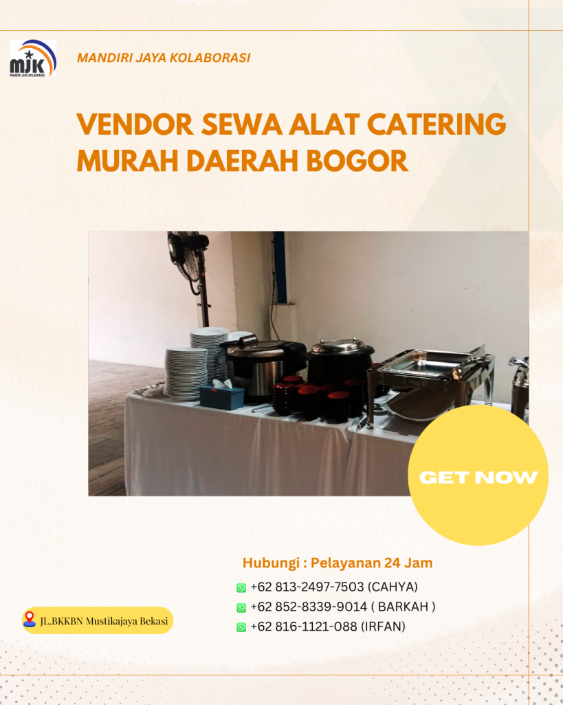 Vendor Sewa Alat Catering Murah Daerah Bogor