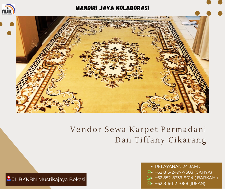 Vendor Sewa Karpet Permadani Dan Tiffany Cikarang