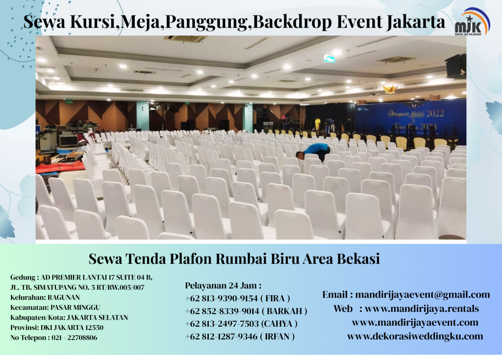 Sewa Kursi,Meja,Panggung,Backdrop Event Jakarta
