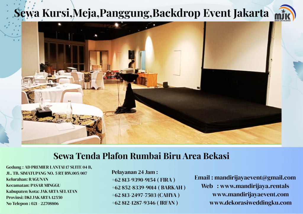 Sewa Kursi,Meja,Panggung,Backdrop Event Jakarta