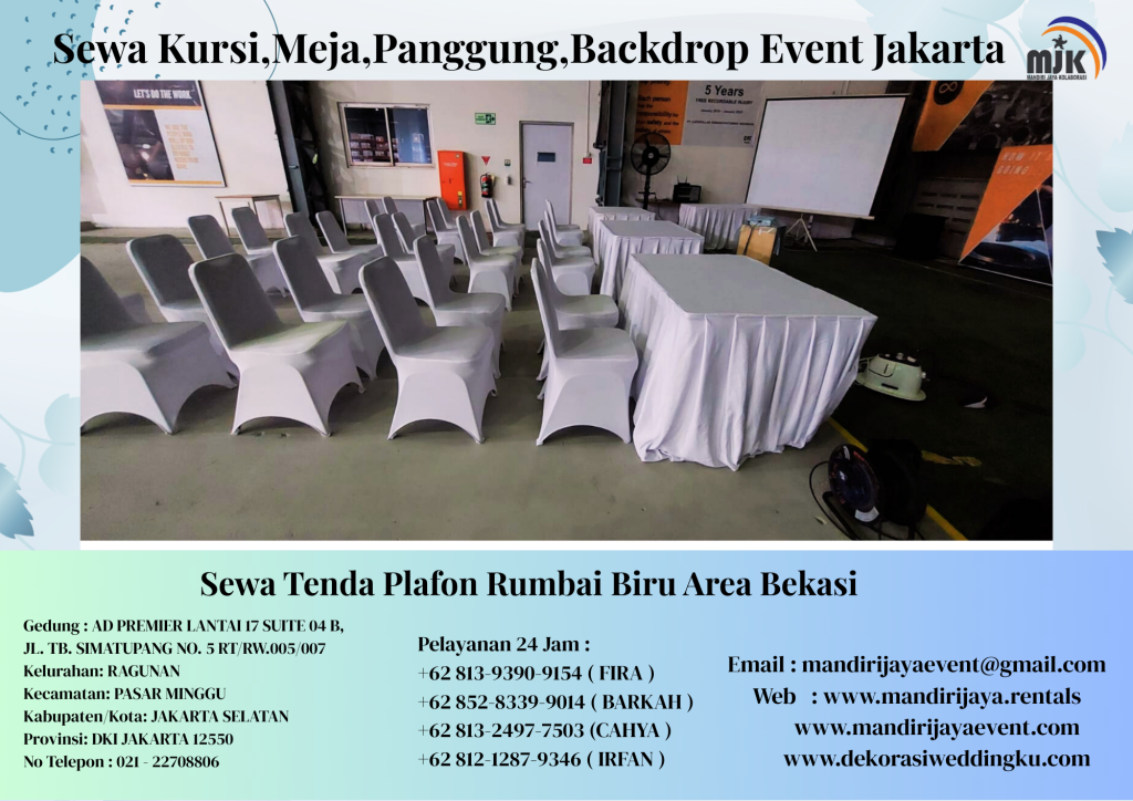 Sewa Kursi,Meja,Panggung,Backdrop Event Jakarta