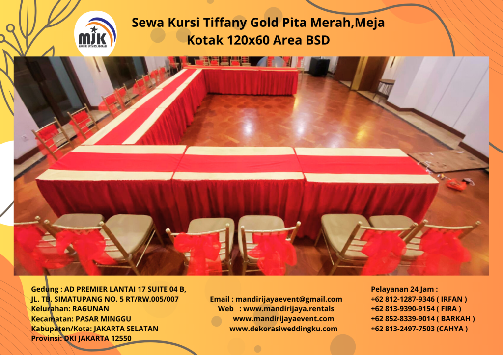 Sewa Kursi Tiffany Gold Pita Merah,Meja Kotak 120x60 Area BSD