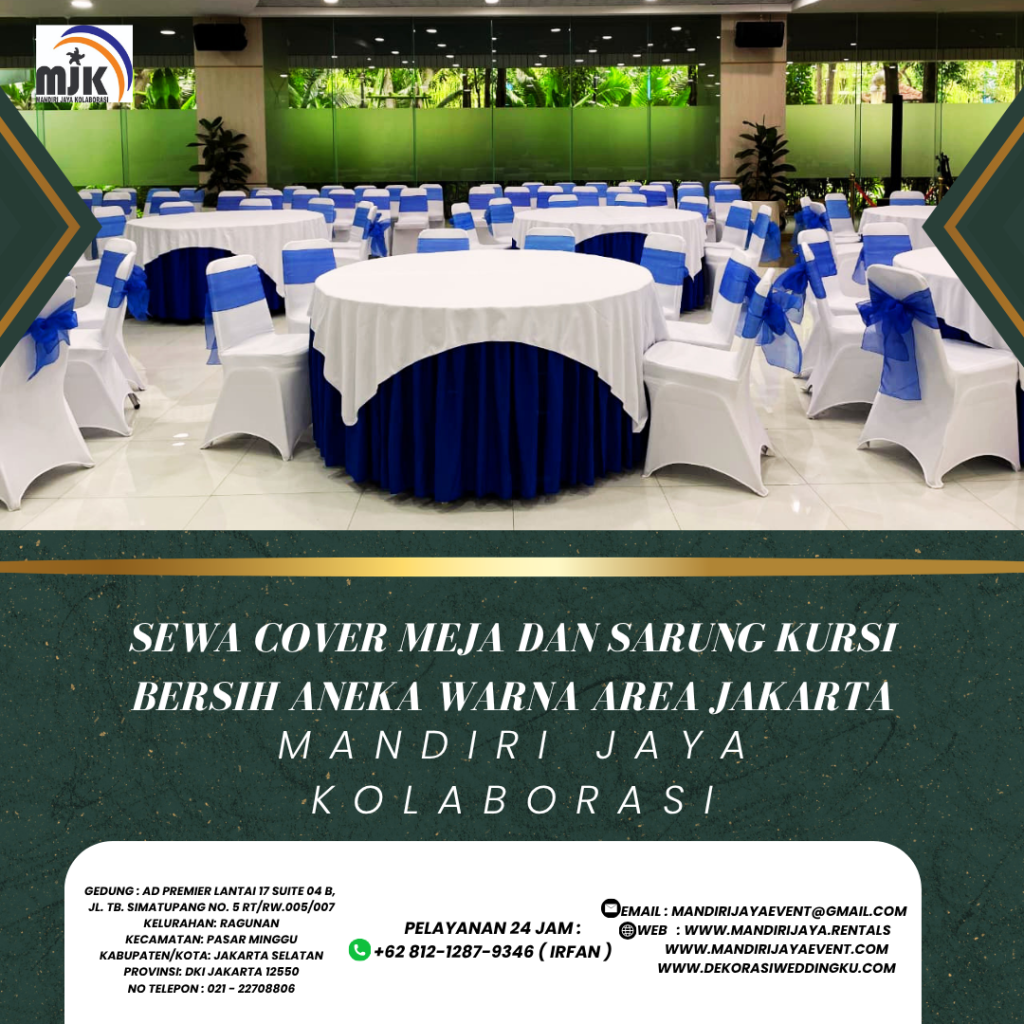 Sewa Cover Meja Dan Sarung Kursi Bersih Aneka Warna Area Jakarta