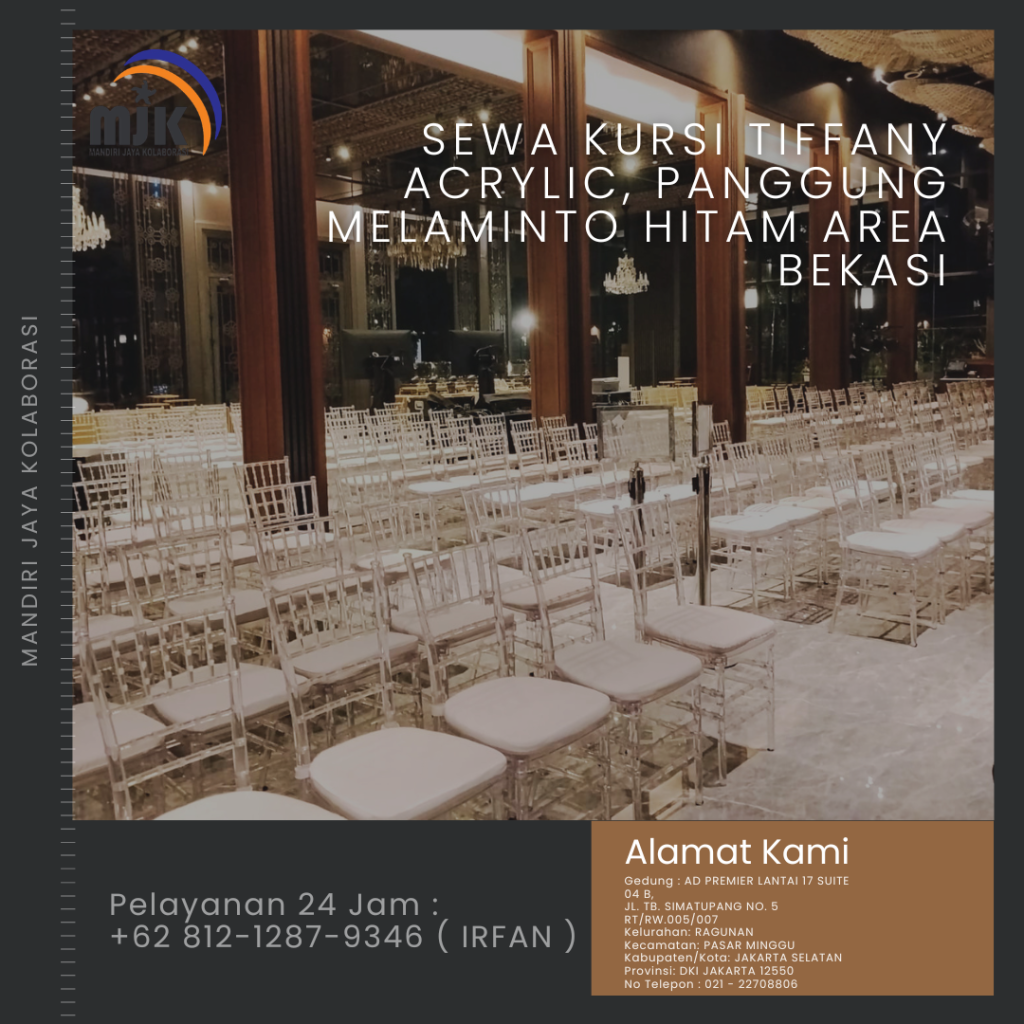 Sewa Kursi Tiffany Acrylic, Panggung Melaminto Hitam Area Bekasi