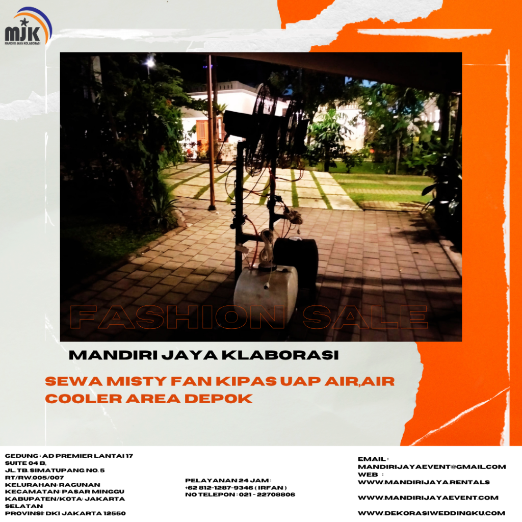 Sewa Misty Fan Kipas uap Air,Air Cooler Area Depok