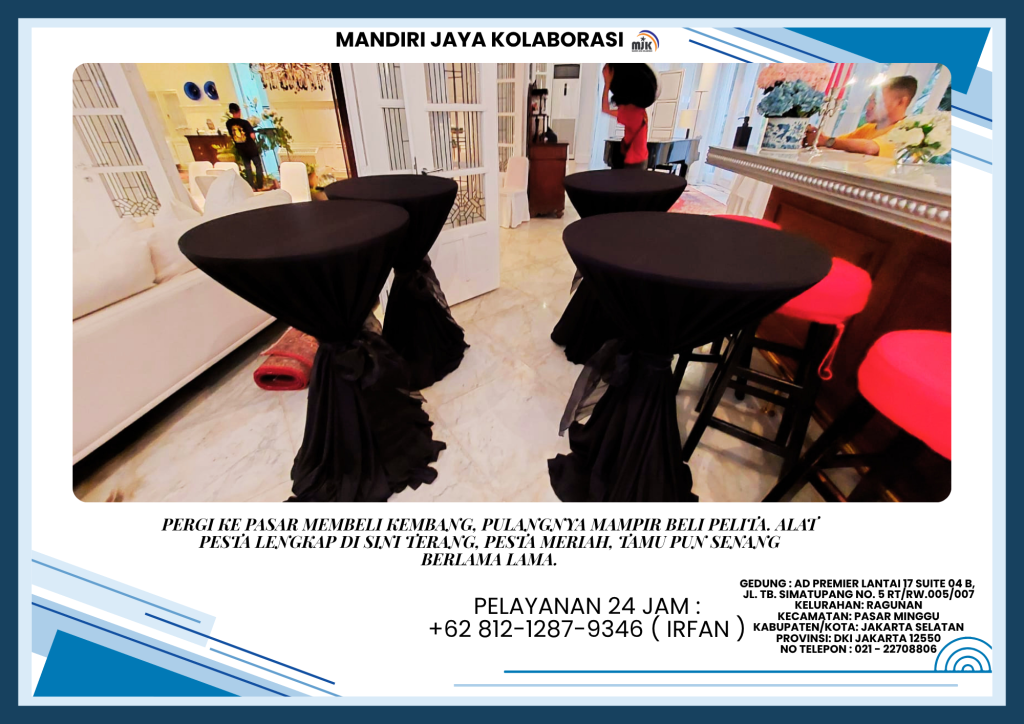 Sewa Meja Kotak,Meja Bundar,Meja Barstool Full Cover Jakarta