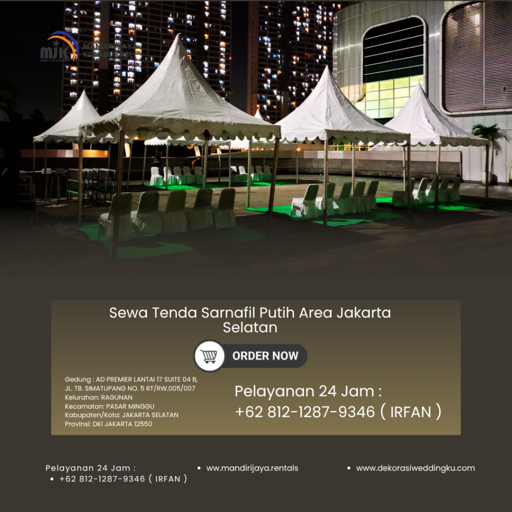 Sewa Tenda Sarnafil Putih Area Jakarta Selatan