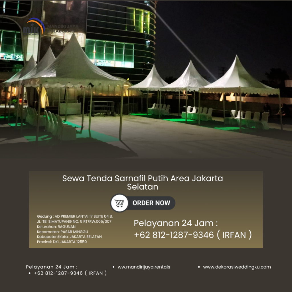 Sewa Tenda Sarnafil Putih Area Jakarta Selatan