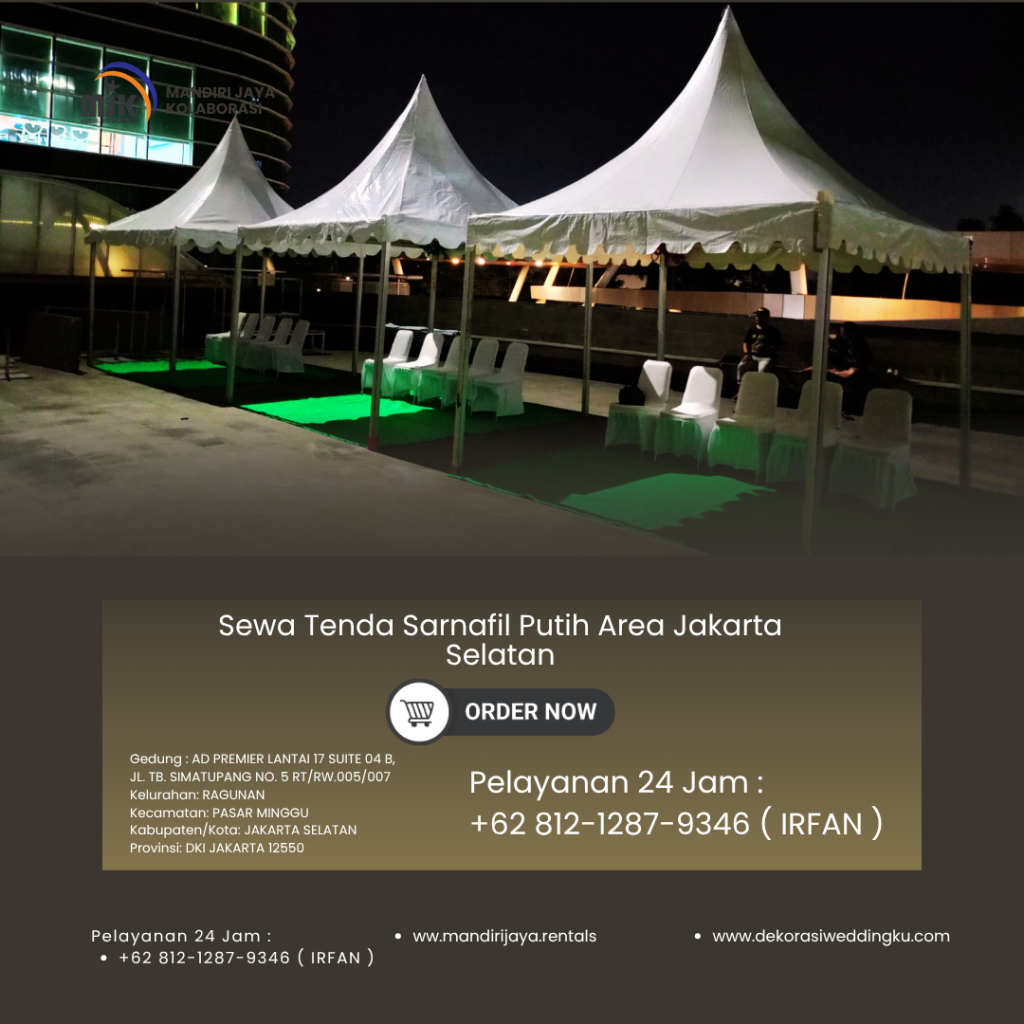 Sewa Tenda Sarnafil Putih Area Jakarta Selatan