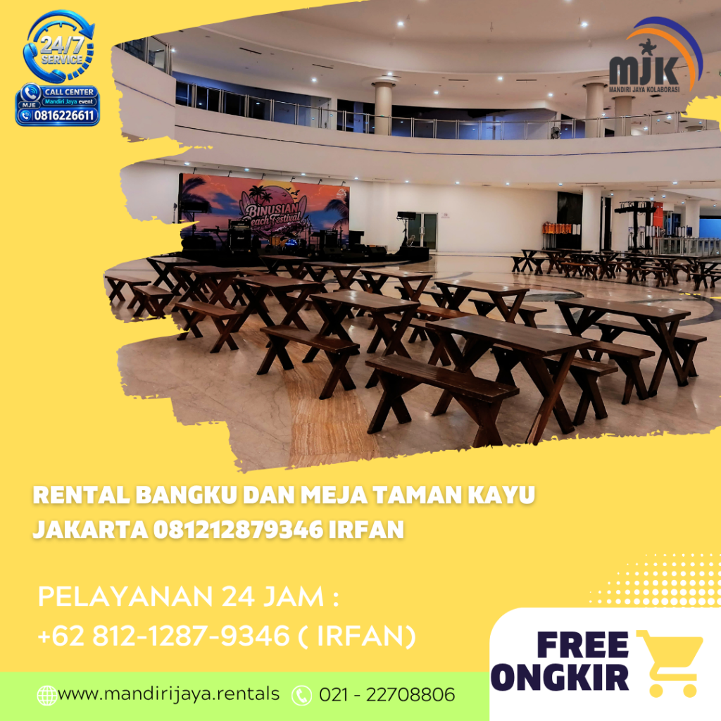 Rental Bangku Dan Meja Taman Kayu Jakarta 081212879346 IRFAN
