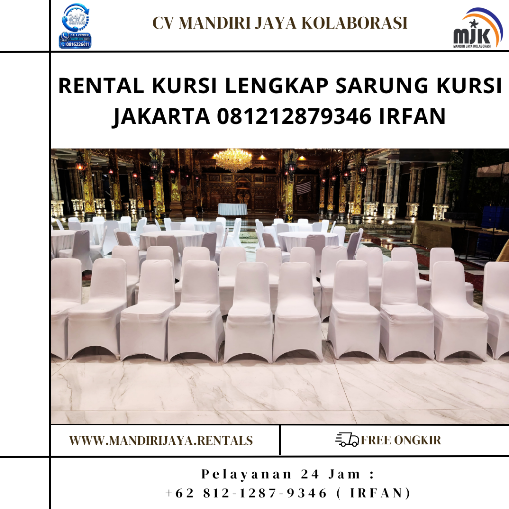 Rental Kursi Lengkap Sarung Kursi Jakarta 081212879346 IRFAN