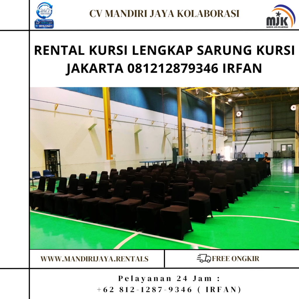 Rental Kursi Lengkap Sarung Kursi Jakarta 081212879346 IRFAN