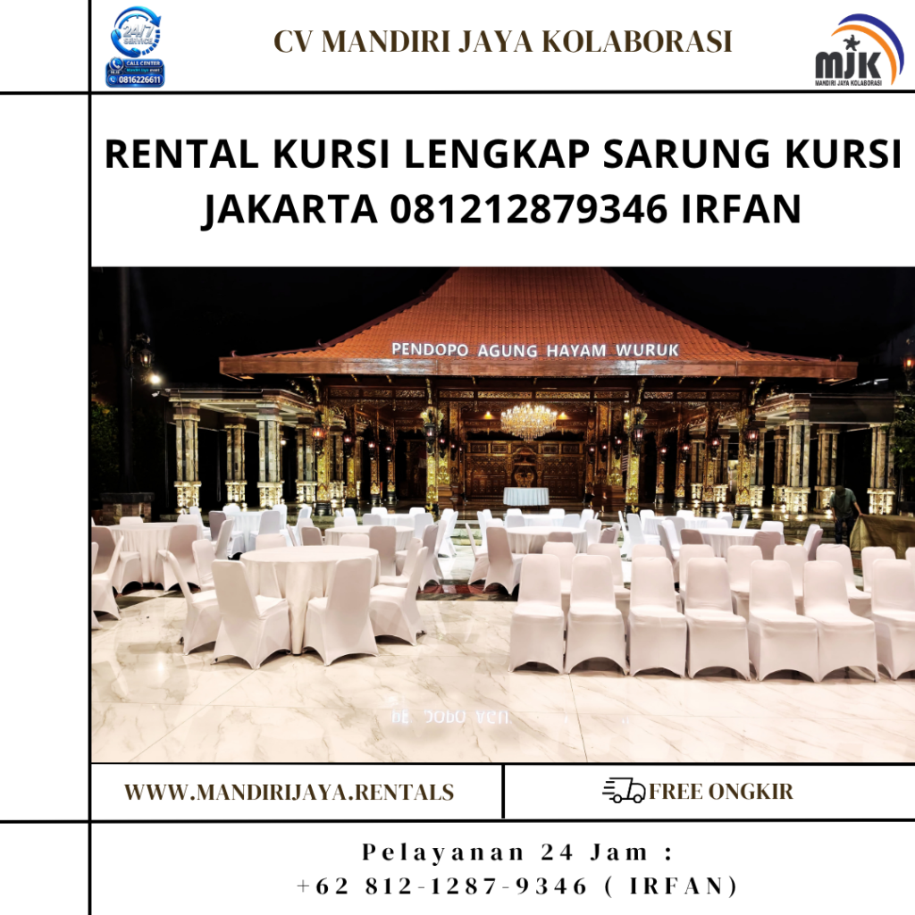 Rental Kursi Lengkap Sarung Kursi Jakarta 081212879346 IRFAN