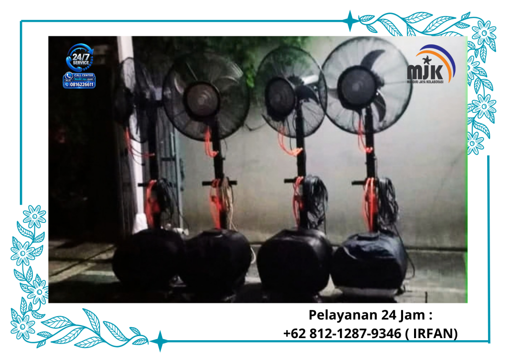Rental Misty Fan Berkualitas Dan Hemat Daya Jakarta 081212879346 IRFAN