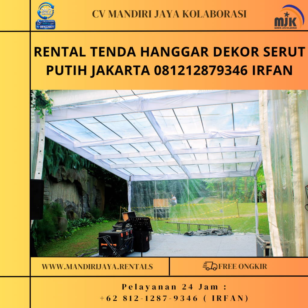 Rental Tenda Hanggar Transparan Jakarta 081212879346 IRFAN