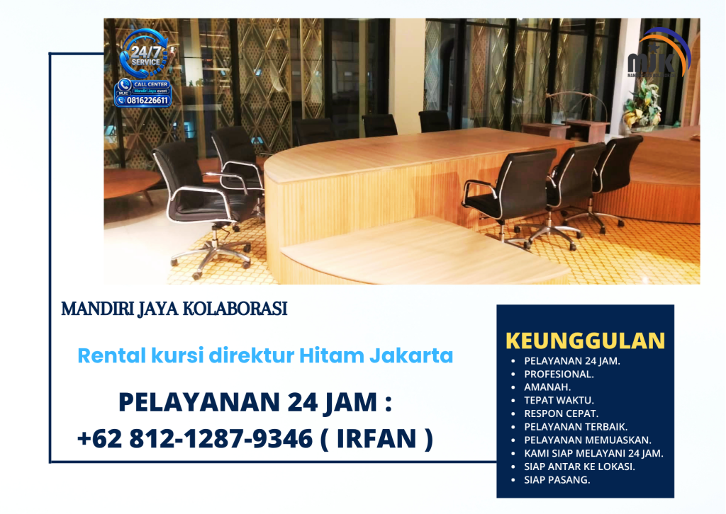 Rental kursi direktur Hitam Jakarta +62 812-1287-9346 (IRFAN)